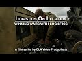 Logistics On Location: Winning Wars With Logistics