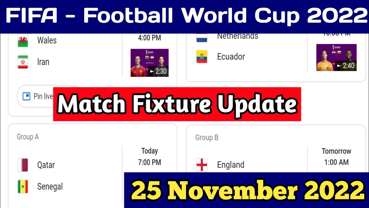 Match Fixture Update | 25 & 26 November 2022 | FIFA World Cup 2022 ...