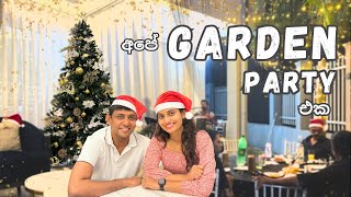 අපේ ගෙදර Garden Party එක + Christmas Decorations 🎄🎁 | සිංහල Vlog |