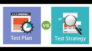 Test Strategy Vs Test Plant. Difference between Test strategy and test Plan.