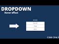 How to create dropdown menu hover effect with HTML & CSS @csd1447