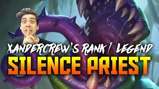 Xandercrew’s Rank 1 Legend Silence Priest | Hearthstone | Dekkster