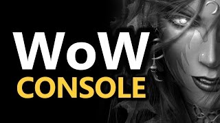 The 'WoW on Consoles' Experiment (World of Warcraft)