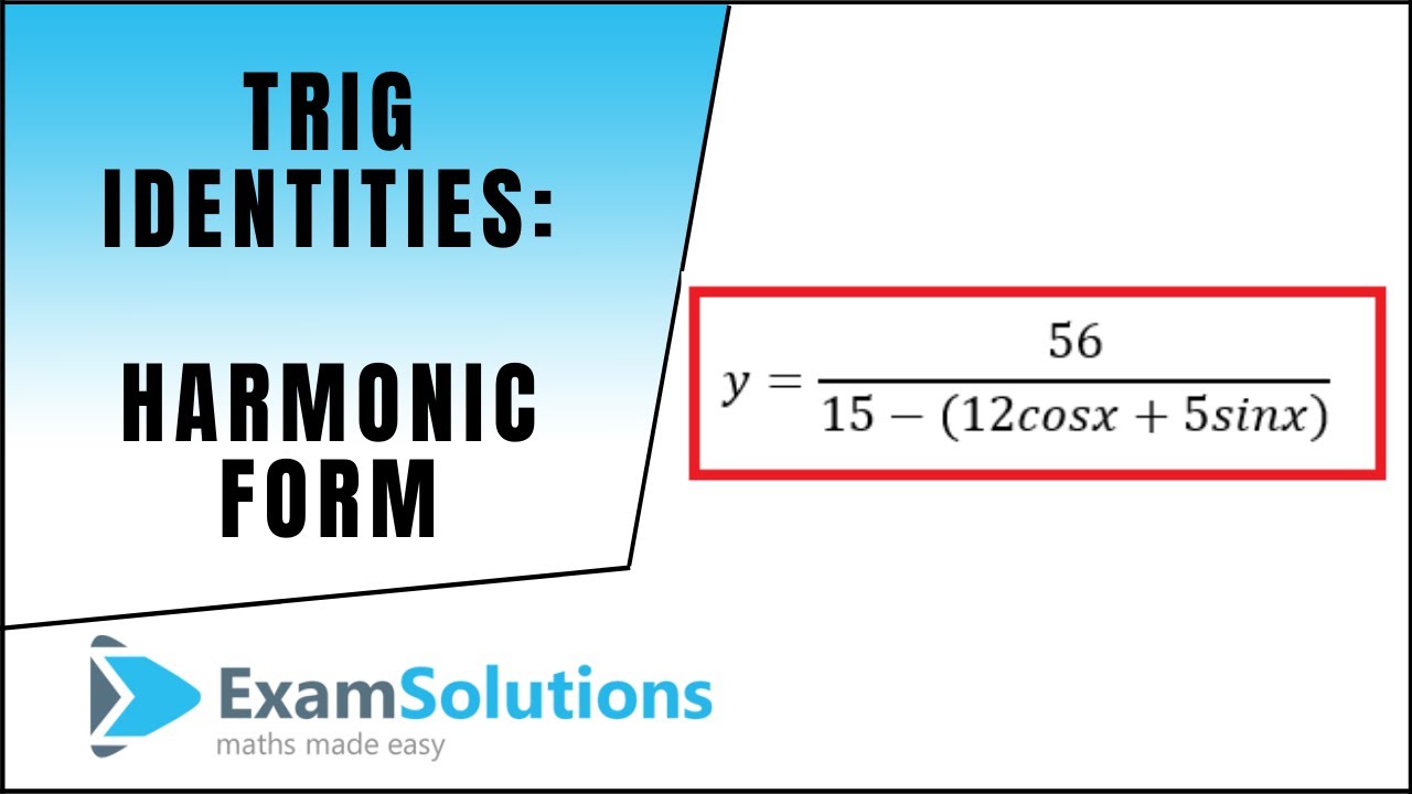 Trig. Identities - Harmonic Form - Max And Min Values (Part 2 ...