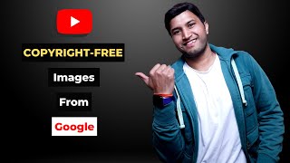 How To Download Copyright Free Images From Google | Royalty Free Images For Youtube Videos