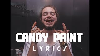 Post Malone - Candy Paint Lyrics [The Fate of the Furious]
