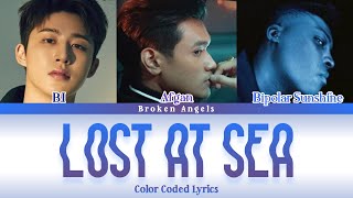 B.I x Afgan x Bipolar Sunshine - Lost At Sea (illa illa 2) [Color Coded Lyrics] Sub Indo, English