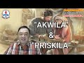 Pahlawan Alkitab EP #56 13 Juni 2021 AKWILA DAN PRISKILA