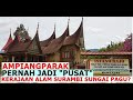 AMPING PARAK PERNAH JADI PUSAT KERAJAAN SUNGAI PAGU?