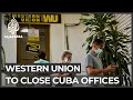 Cuban families fear closure of Western Union offices