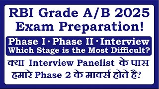 Which Stage is the most difficult in RBI Grade A/B Exam?