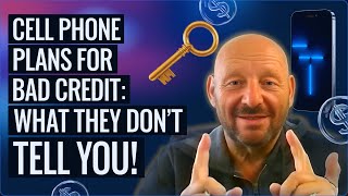 Cell Phone Plans for Bad Credit: What They Don’t Tell You! ❌📱💳