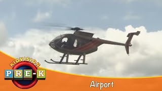 Airport | Virtual Field Trip | KidVision Pre-K