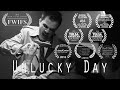 Unlucky Day - Film Noir Short Film