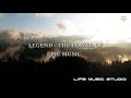 LEGEND - THE POWER OF EPIC MUSIC | Powerful Orchestral Music  | Epic Music Mix by Life Music Studio