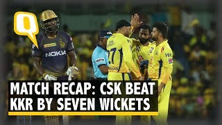 Match Recap: Chennai Trash Kolkata by Seven Wickets | The Quint