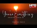 You're Everything (Orchestra Version) Mark Paul Baklin