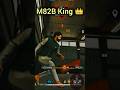 M82B King 👑 in Garena Free fire  #shorts #ytshorts #viral