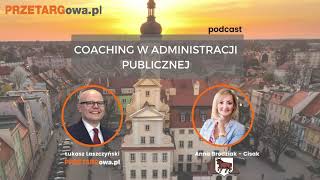 Coaching w administracji publicznej - podcast