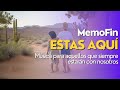 Estas Aquí - MemoFin