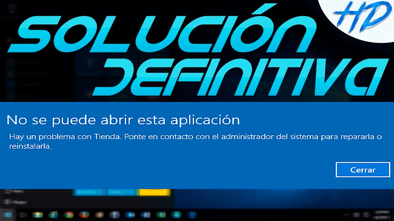 SOLUCIÓN DEFINITIVA: "No Se Puede Abrir Esta Aplicación" | Windows 10 ...