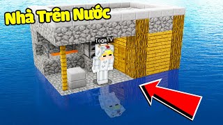 Tô Gà Thử Thách 24H Sinh Tồn Trên Căn Nhà Ở Giữa Biển!