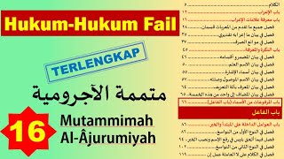 Mutammimah Ajurumiyah 16 (Hukum - Hukum Fail) Nahwu Level Menengah - Maknawi Institute