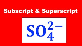 How To Type Subscript And Superscript At The Same Time In Word