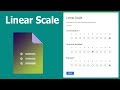 How to Create a Linear Scale Question form using google forms