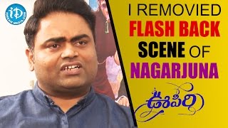 I Removed Flash Back Scene Of Nagarjuna - Vamshi Paidipally || Oopiri || Talking Movies With iDream