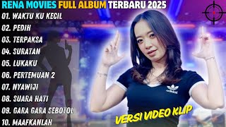 Rena Movies Full Album Terbaru 2025 || WAKTU KU KECIL || Dangdut Koplo - Mahesa Music Terbaru