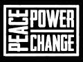 Peace Power Change