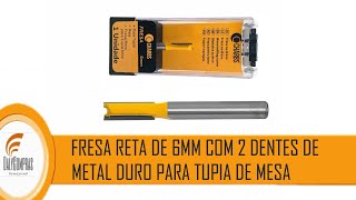 Fresa Reta C/ 2 Dentes Metal Duro P/ Tupia Mesa Madeira 6mm