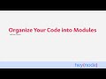 Organize Your Node.js Code into Modules