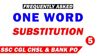 One Word Substitution Frequently asked in Exams for SSC CGL & Bank PO | English Vocabulary | Part 5