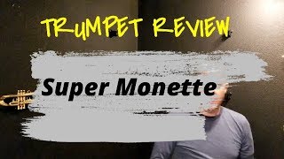 Trumpet Review - Super Monette upgraded by Harrelson