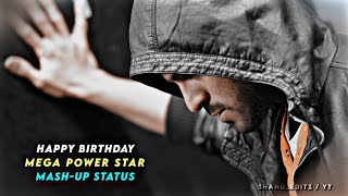 Happy Birthday Mega Power Star Mash-up Status ❤️‍🔥 || HBD Ram Charan || Global Star ⭐ || Shanu Editz