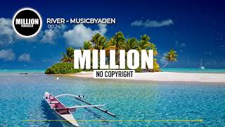 River - MusicbyAden · [MNCM] [Free No Copyright Music]
