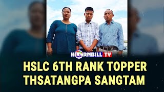 HSLC 6TH RANK TOPPER THSATANGPA SANGTAM