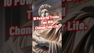 10 Powerful Truths That Will Change Your Life  #stoicism #stoicphilosophy #stoic  #motivation