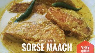 Sorshe Maach | Easy Sorshe Katla at Home ||  epic eats