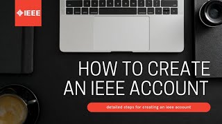 How to Create an IEEE Account.