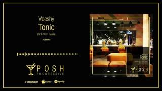 Veeshy - Tonic (Rick Siron Remix) [POSH004]