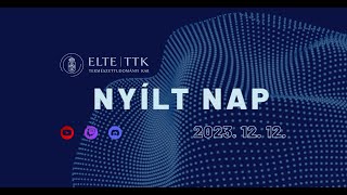 Felvételi Nyílt Nap 2023.12.12. | ELTE TTK