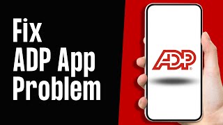 How to Fix ADP Mobile Solution App not Working EASY!!
