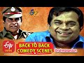 Brahmanandam | Back to Back | Comedy Scenes - 6 | ETV Cinema