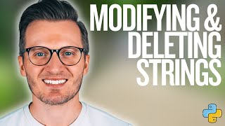 Python Day 19: Modifying and Deleting Strings in Python