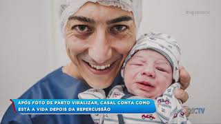 Após foto de pai desmaiando fazer sucesso, casal conta como está a vida depois da repercussão