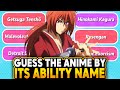 🎮 Can You Guess The Anime By Its Ability Name ? - Anime Quiz 📙