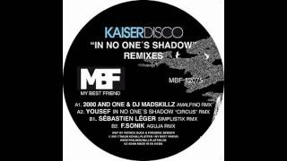 Kaiserdisco - Amalfino (2000 And One \u0026 DJ Madskillz Remix)